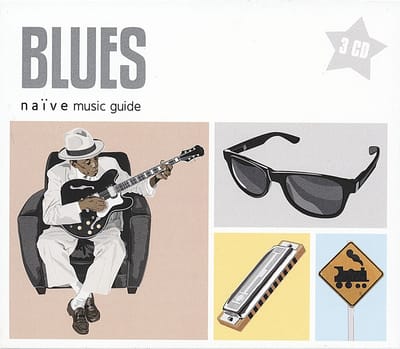 Various Artists - Naive Music Guides - Blues (3 CD)