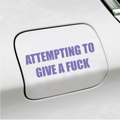Bumpersticker - Attempting To Give A Fuck - 5,1 X 14,8 - Paars