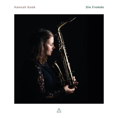 Hannah Koob, Martien Maas, Toon IJzer - Die Fremde (CD)