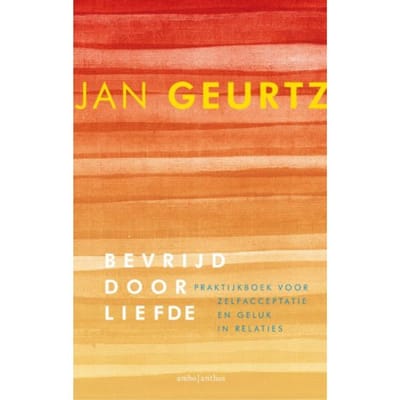 Bevrijd Door Liefde - Jan Geurtz