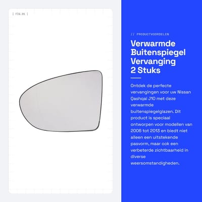 Dailygoods- Buitenspiegelglas Verwarmd - Vervangingsglas - Zijspiegelglas - Convex - Nissan Qashqai J10 2006-2013 - Plug and Play