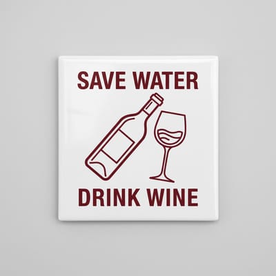 Save Water Drink Wine Tegel 15x15 cm – Grappige Wijn Quote Keramische Decoratieve Tegel voor Keuken & Bar