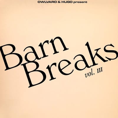 Khruangbin, Owlvaro & Hugo - Barn Breaks Vol. III (7" Single)