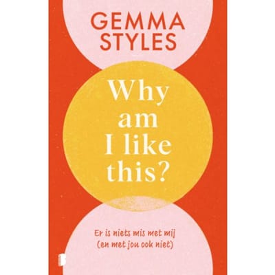 Why Am I Like This? - Gemma Styles