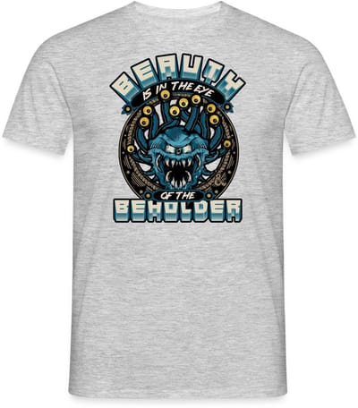 Dungeons And Dragons Beauth Is In Eye Of Beholder T-Shirt Heren