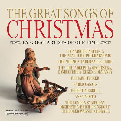 The Great Songs of Christmas: By Great Artists of Our Time