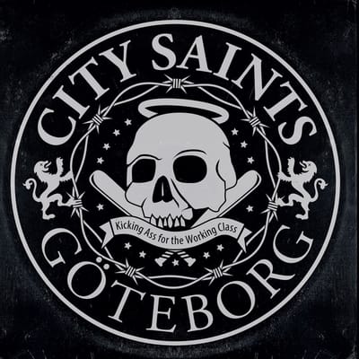 City Saints - Kicking Ass For The Working Class (LP)