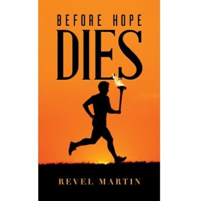 Before Hope Dies - Martin, Revel