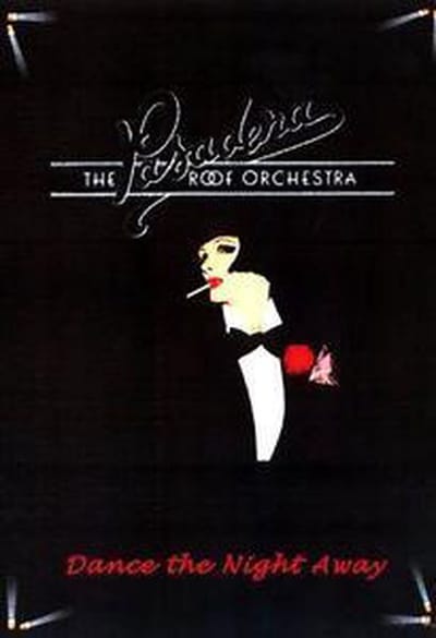 The Pasadena Roof Orchestra - Dance The Night Away