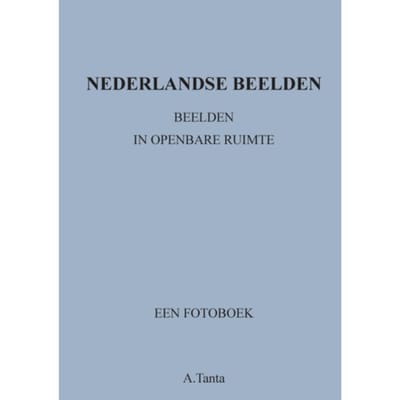 Nederlandse Beelden - Ante Tanta