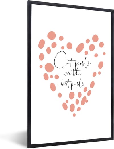 Fotolijst incl. Poster - Quotes - Cat people are the best people - Spreuken - Katten - 40x60 cm - Posterlijst