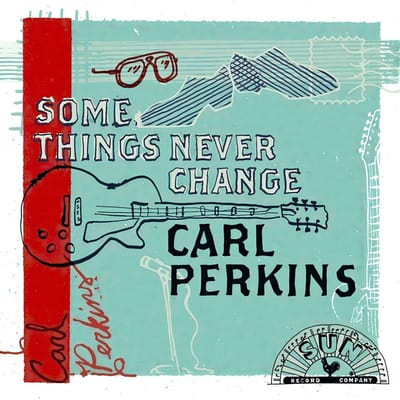 Carl Perkins - Some Things Never Change (CD)