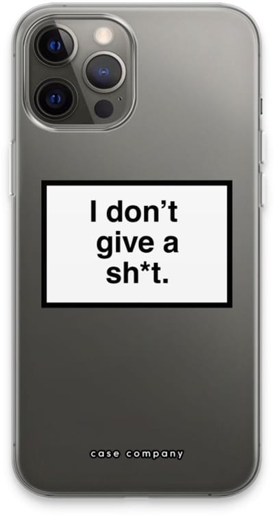 Case Company® - Hoesje geschikt voor iPhone 13 Pro Max hoesje - Don't give a shit - Soft Cover Telefoonhoesje - Bescherming aan alle Kanten en Schermrand