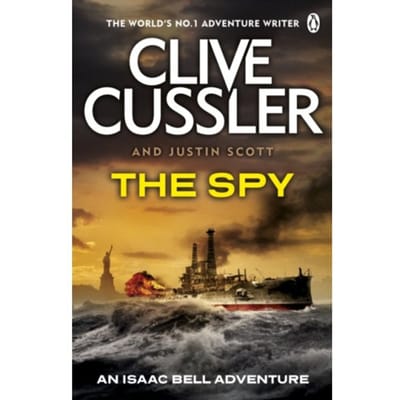 The Spy - Isaac Bell - Clive Cussler