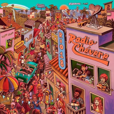 Rio 18 - Radio Chévere (LP)