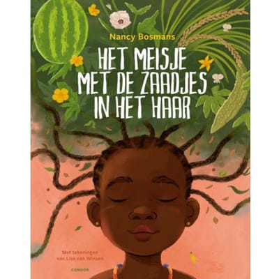 Het Meisje Met De Zaadjes In Het Haar - Nancy Bosmans
