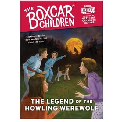 The Legend Of The Howling Werewolf - Gertrude Chandler Warner