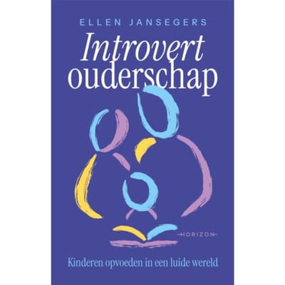 Introvert Ouderschap - Ellen Jansegers