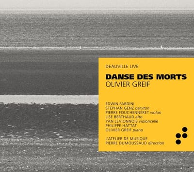 Olivier Greif, L'atelier De Musique, Pierre Dumoussaud - Danse Des Morts (Deauville Live) (CD)