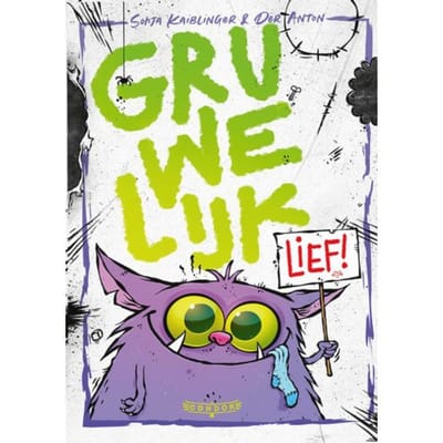 Gruwelijk Lief! - Sonja Kaiblinger