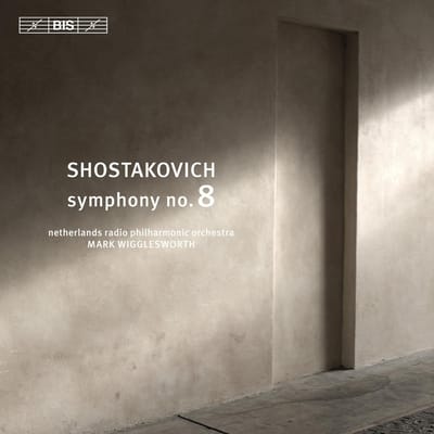 Netherlands Radio Filharmonic Orchestra, Mark Wigglesworth - Shostakovich: Symphony No.8 (SACD)