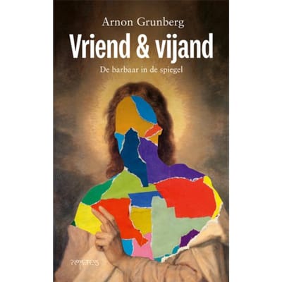 Vijand & Vriend - Arnon Grunberg