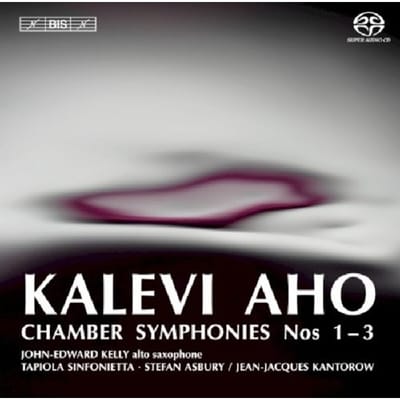 John-Edward Kelly, Tapiola Sinfonietta - Aho: Chamber Symphonies Nos. 1 - 3 (SACD)