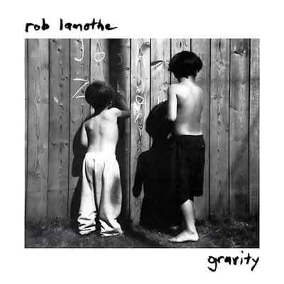 Rob Lamothe - Gravity (LP)