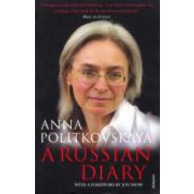 A Russian Diary - Anna Politkovskaya