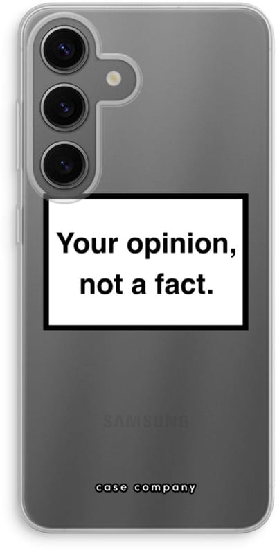 Case Company® - Hoesje geschikt voor Samsung Galaxy S24 hoesje - Your opinion - Soft Cover Telefoonhoesje - Bescherming aan alle Kanten en Schermrand