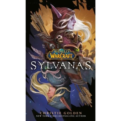 Sylvanas (World Of Warcraft) - World Of Warcraft - Christie Golden