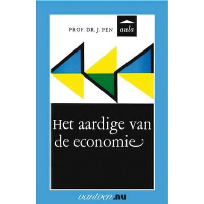 Aardige Van Economie - Vantoen.Nu - J. Prof. Dr. Pen