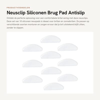 Dailygoods- Neuspad Set van 10 - Siliconen Antislip Pads - Zelfklevend - Geschikt voor Brillen/Zonnebrillen - Afmetingen 2 x 0,9 x 0,2 cm - Verbeterde Pasvorm - Brillenpads