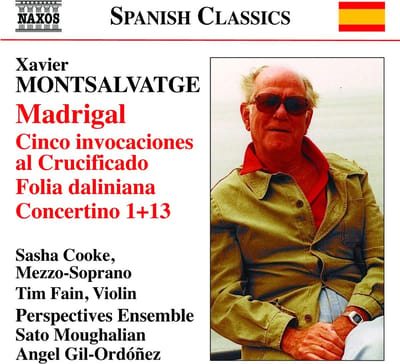 Sasha Cooke, Tim Fain, Perspectives Ensemble, Sato Moughalian, Angel Gil-Ordónez - Montsalvatge: Madrigal | Cinco Invocaciones Al Crucificado | Folia Daliniana | Concertino 1+13 (CD)