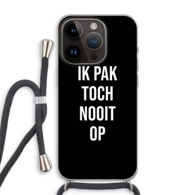 Case Company® - Hoesje met koord geschikt voor iPhone 14 Pro hoesje met Koord - Ik pak nooit op - Zwart - Telefoonhoesje met Zwart Koord - Bescherming aan alle Kanten en Over de Schermrand