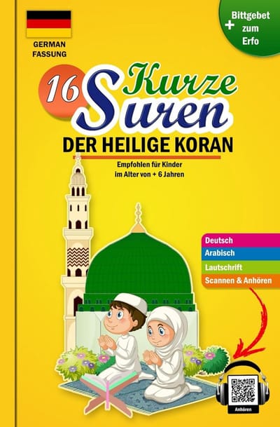 16 Korte Koran-Suren voor Kinderen - Begrijpen, Leren en Reciteren
