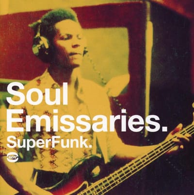 Soul Emissaries - Superfunk