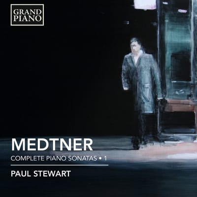 Paul Stewart - Medtner: Complete Piano Sonatas 1 (CD)