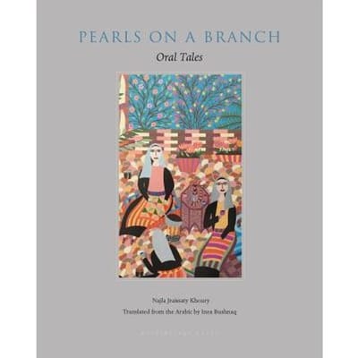 Pearls On A Branch - Najla Khoury