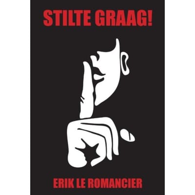 stilte Graag - Erik Le Romancier