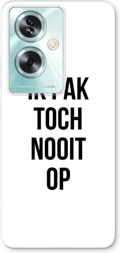 Case Company® - Hoesje geschikt voor Oppo A79 hoesje - Ik pak nooit op - Soft Cover Telefoonhoesje - Bescherming aan alle Kanten en Schermrand