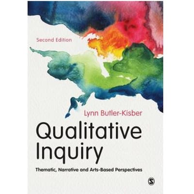 Qualitative Inquiry - Butler-Kisber, Lynn