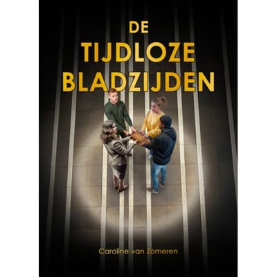 De Tijdloze Bladzijden - Caroline van Zomeren