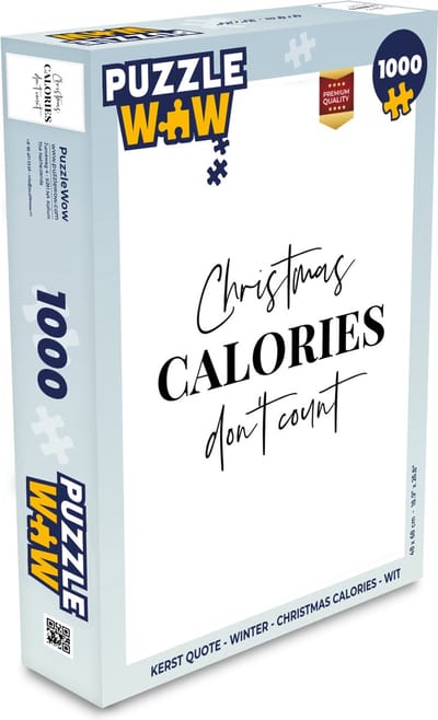 Puzzel Kerst quote - Winter - Christmas calories - Wit - Legpuzzel - Puzzel 1000 stukjes volwassenen - Kerst - Cadeau - Kerstcadeau voor mannen, vrouwen en kinderen
