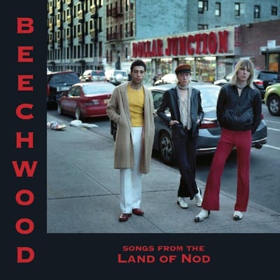Beechwood - Songs From The Land Of Nod