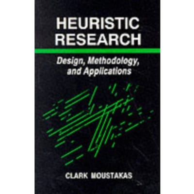 Heuristic Research - Moustakas, Clark