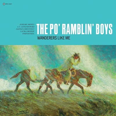 Po' Ramblin' Boys - Wanderers Like Me (LP)