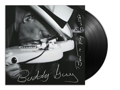 Born To Play Guitar - Buddy Guy