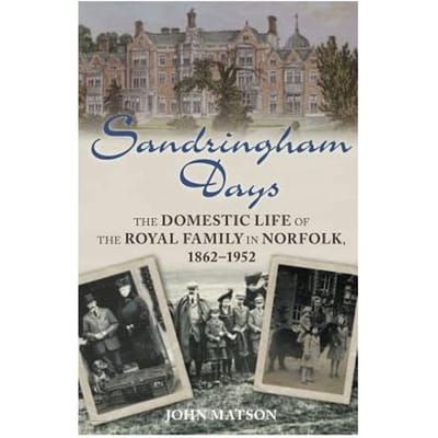 Sandringham Days - Matson, John