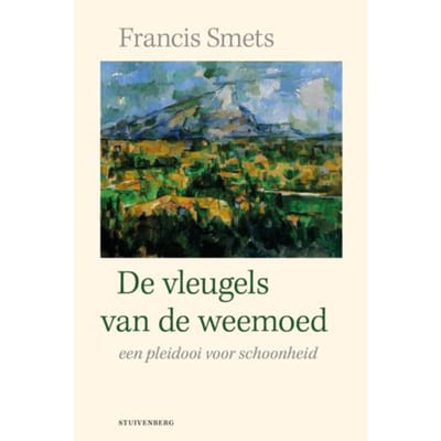 De Vleugels Van De Weemoed - Francis Smets